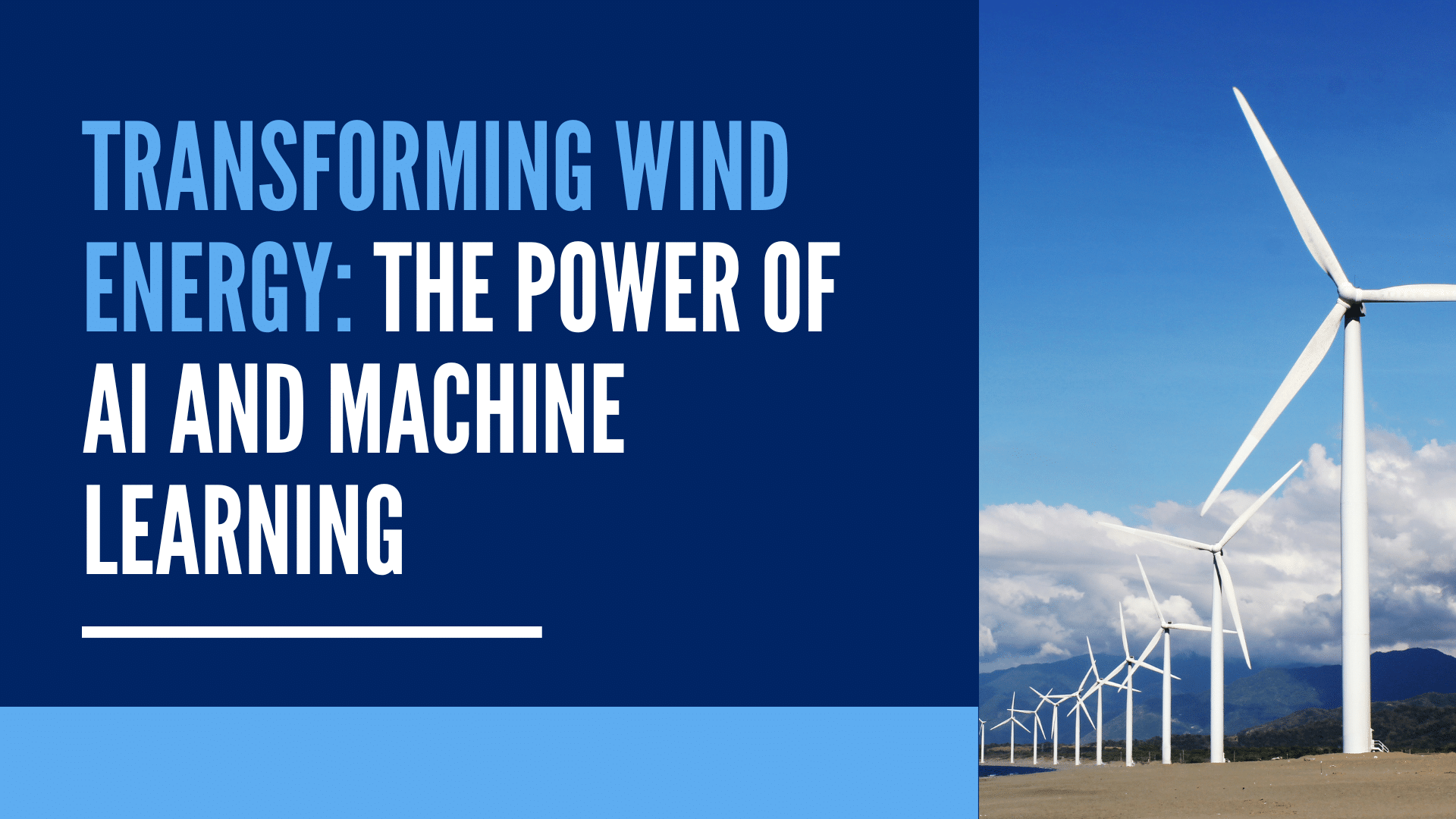 Machine Learning: The Role of AI in Wind Energy