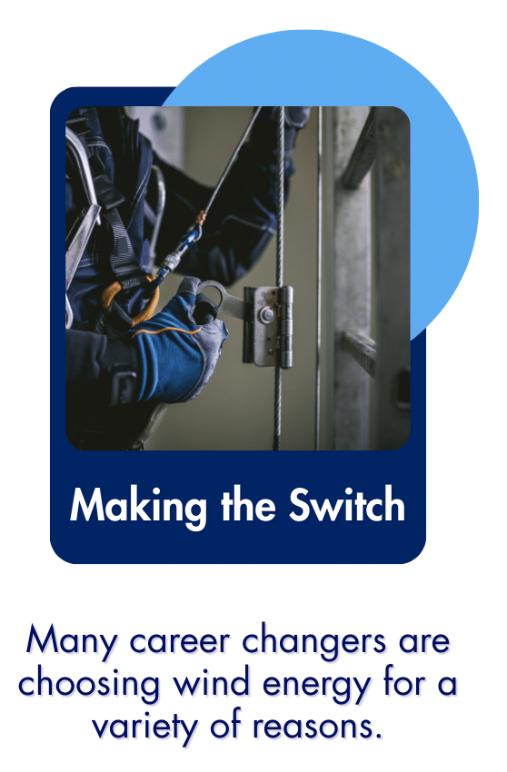 Technician using safety equipment while transitioning into a wind energy career